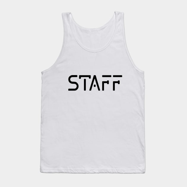 STAFF Tank Top by remixer2020